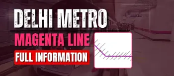 Magenta Line Metro map, route, and station details 2025